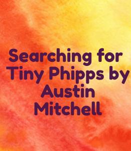 Searching for Tiny Phipps